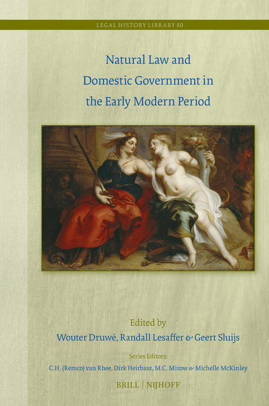 Natural Law and Domestic Government in the Early Modern Period