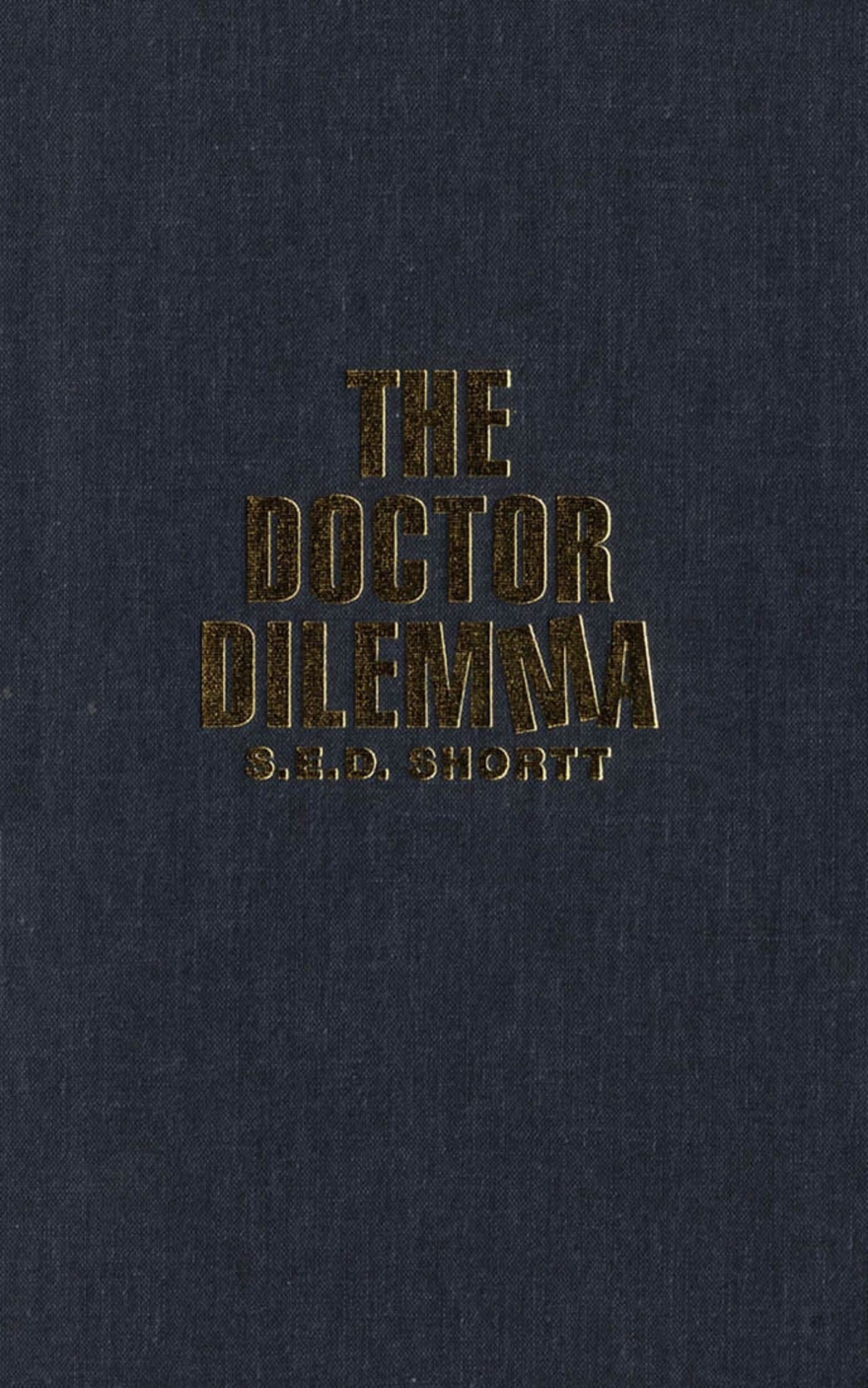The Doctor Dilemma