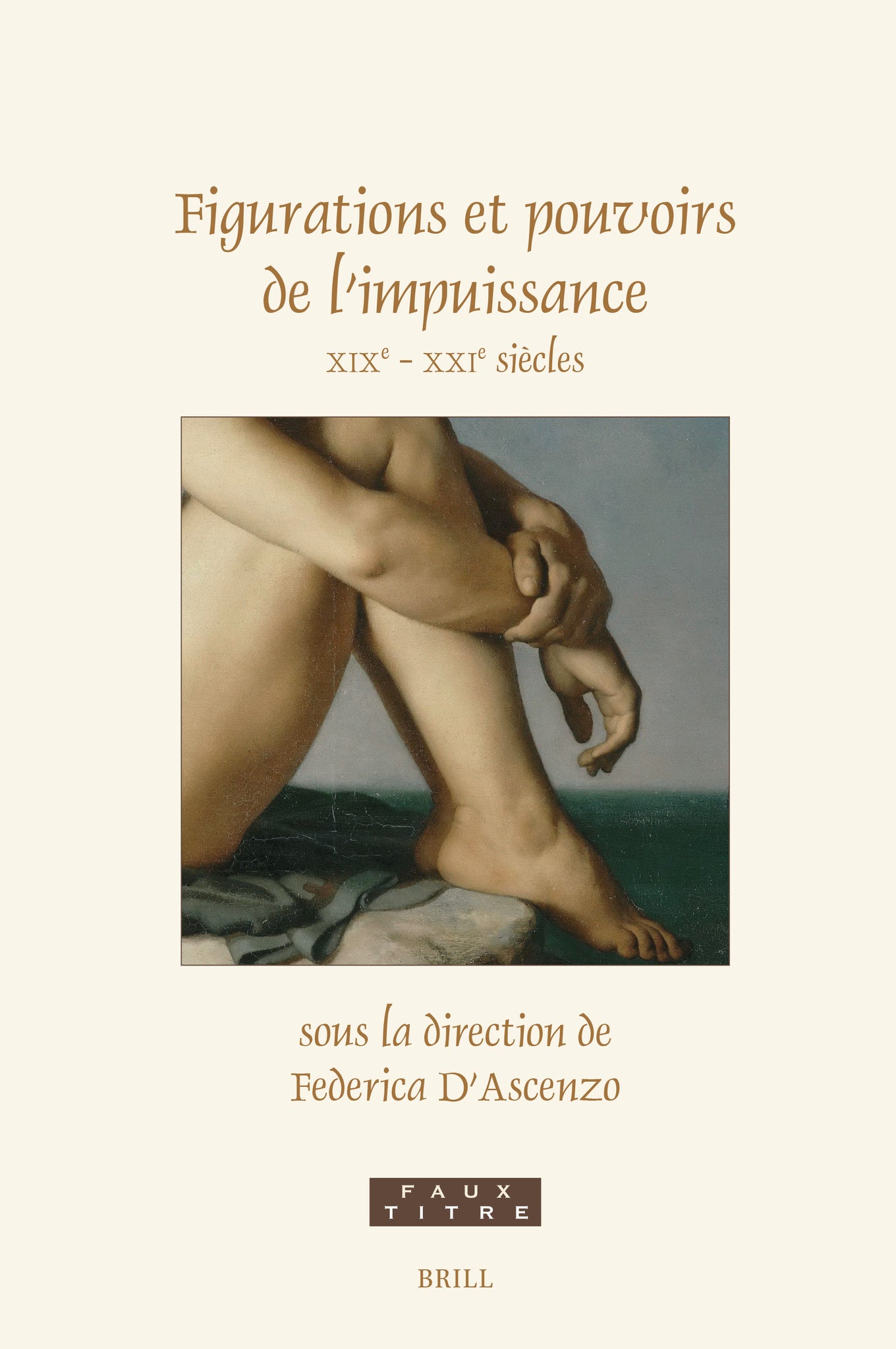 Figurations et pouvoirs de l’impuissance