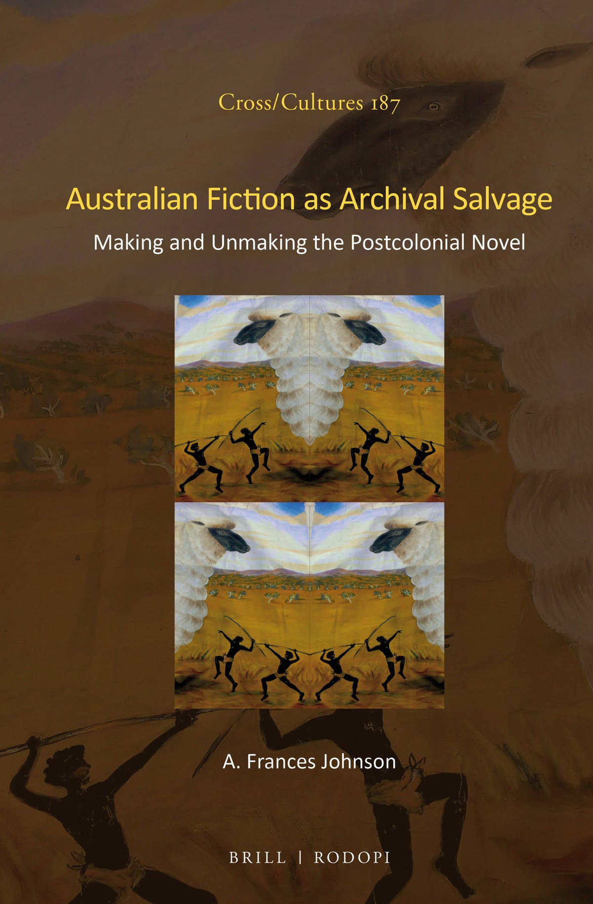 Cover image for Australian Fiction as Archival Salvage ISBN 9789004309975