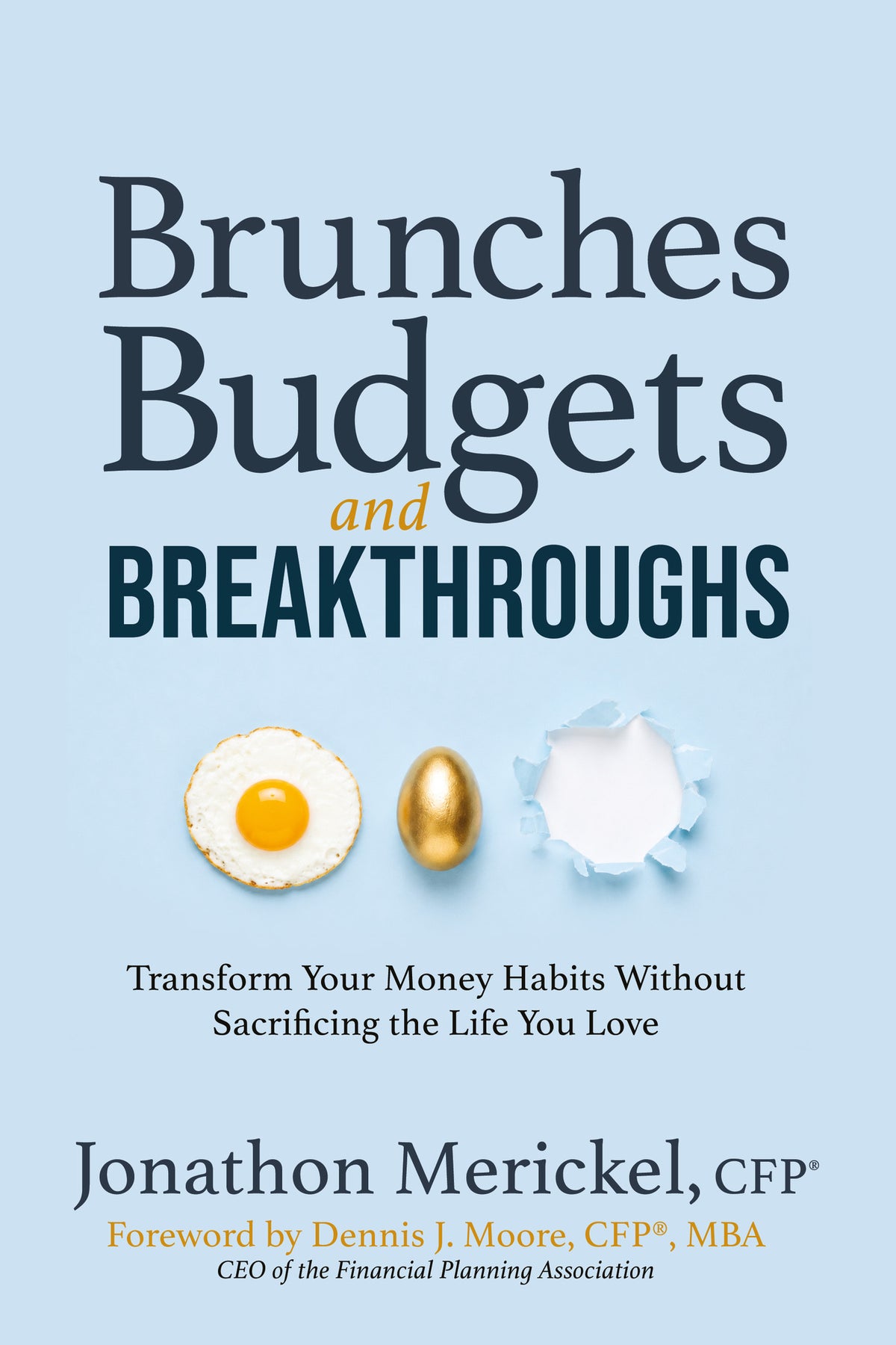 Brunches, Budgets, and Breakthroughs