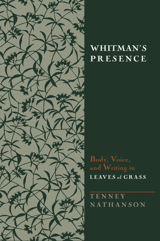 Whitman's Presence