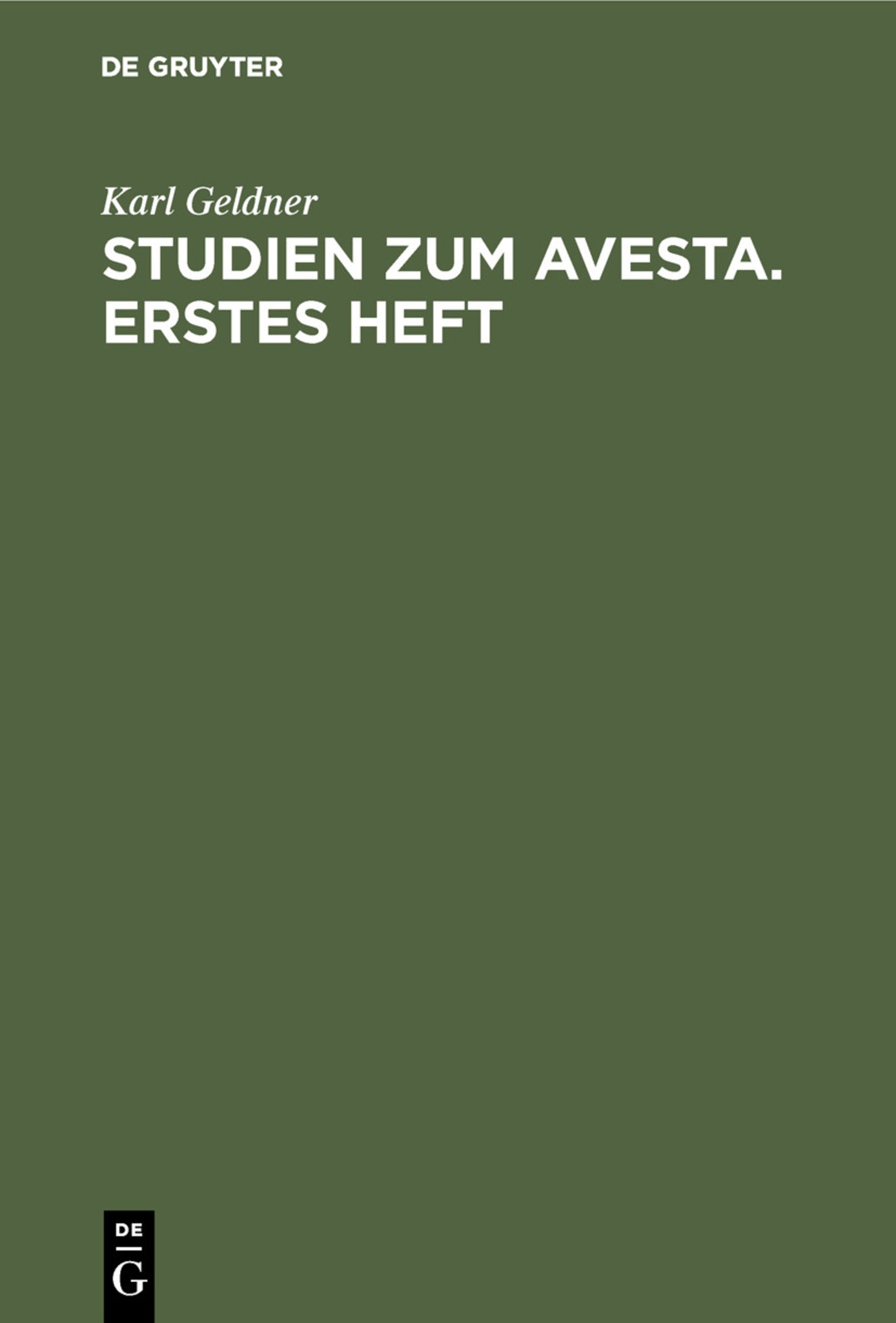 Studien zum Avesta. Erstes Heft.
