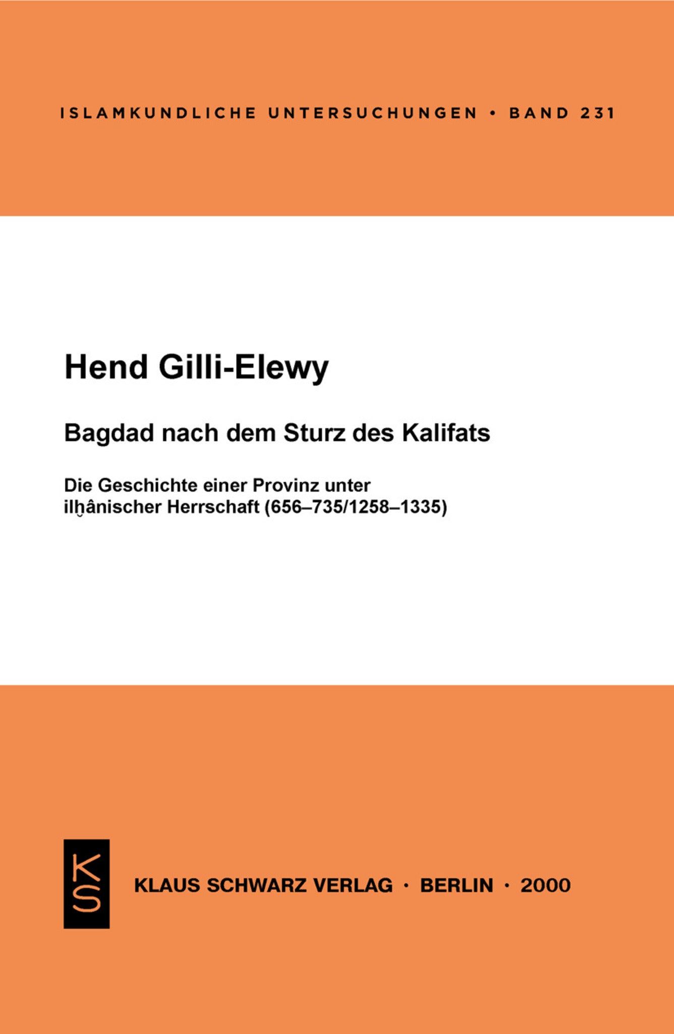 Bagdad nach dem Sturz des Kalifats