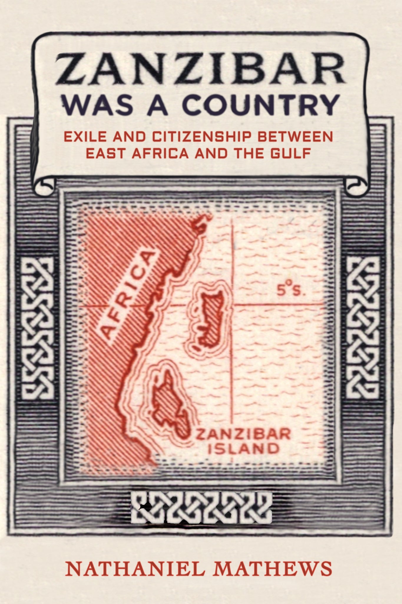 Cover image for Zanzibar Was a Country ISBN 9780520400702
