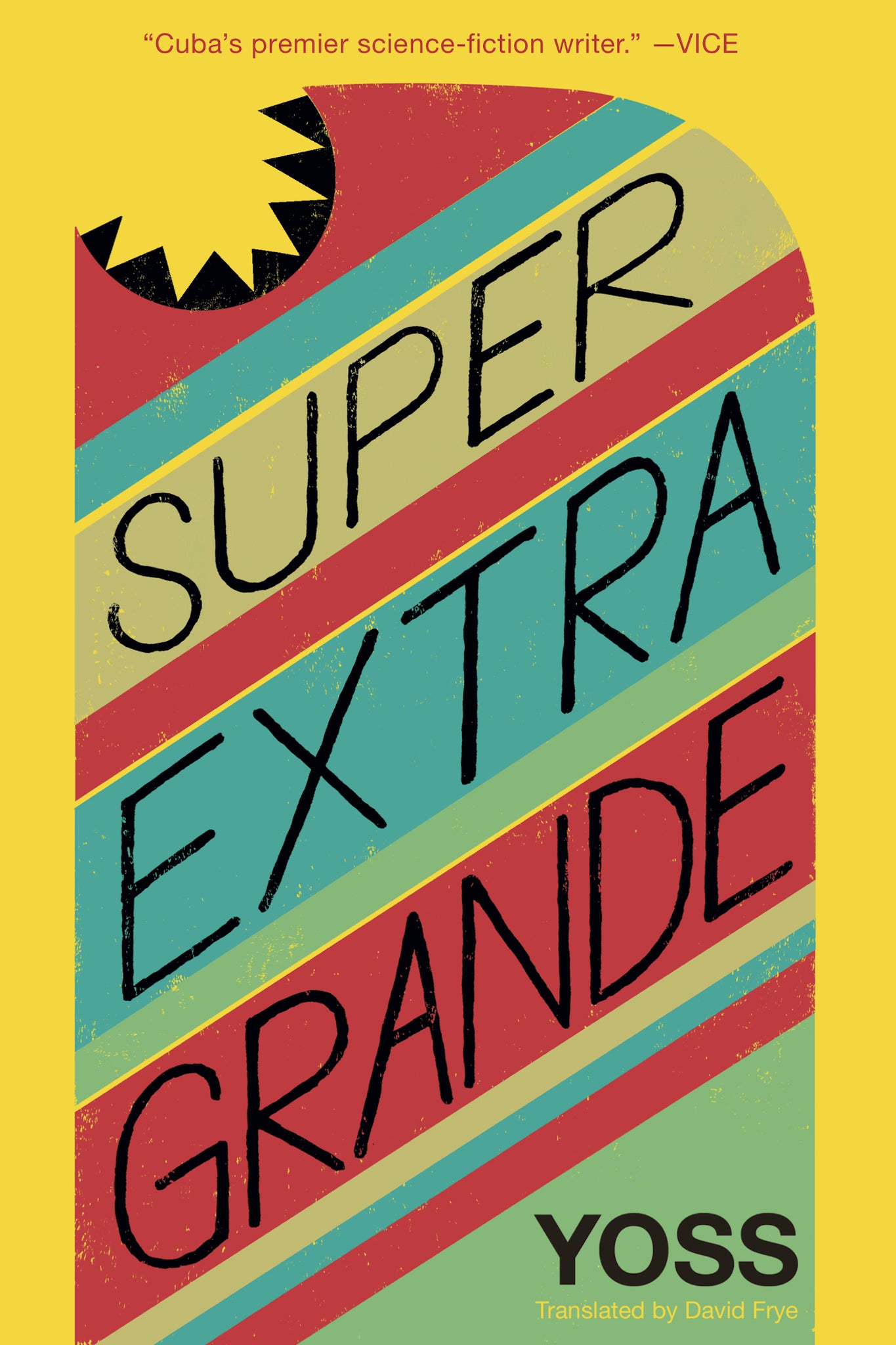 Cover image for Super Extra Grande ISBN 9781632060266
