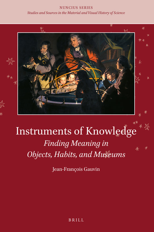 Instruments of Knowledge