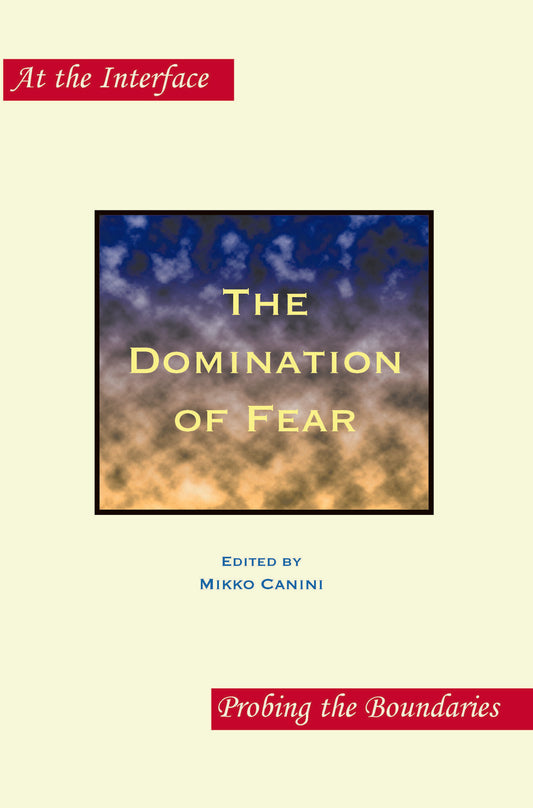 The Domination of Fear