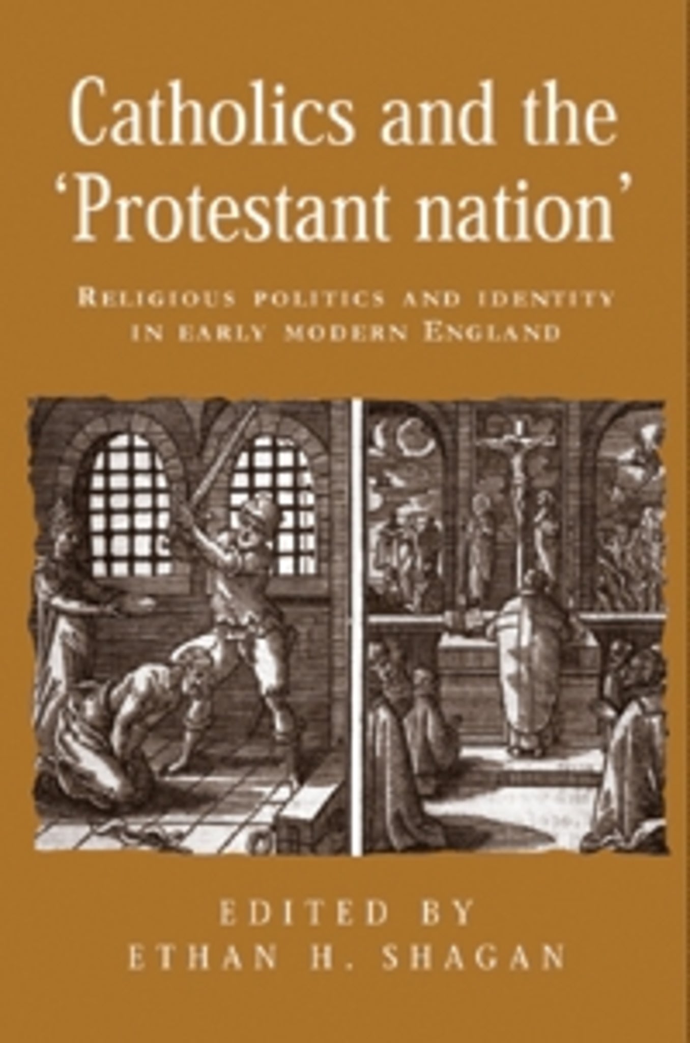 Cover image for Catholics and the ‘protestant nation’ ISBN 9780719080524
