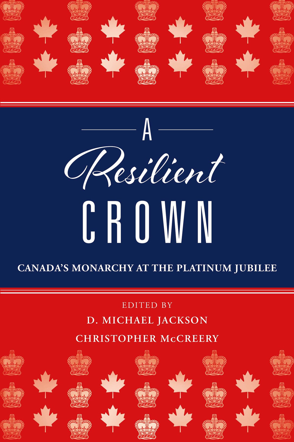 Cover image for A Resilient Crown ISBN 9781459749702