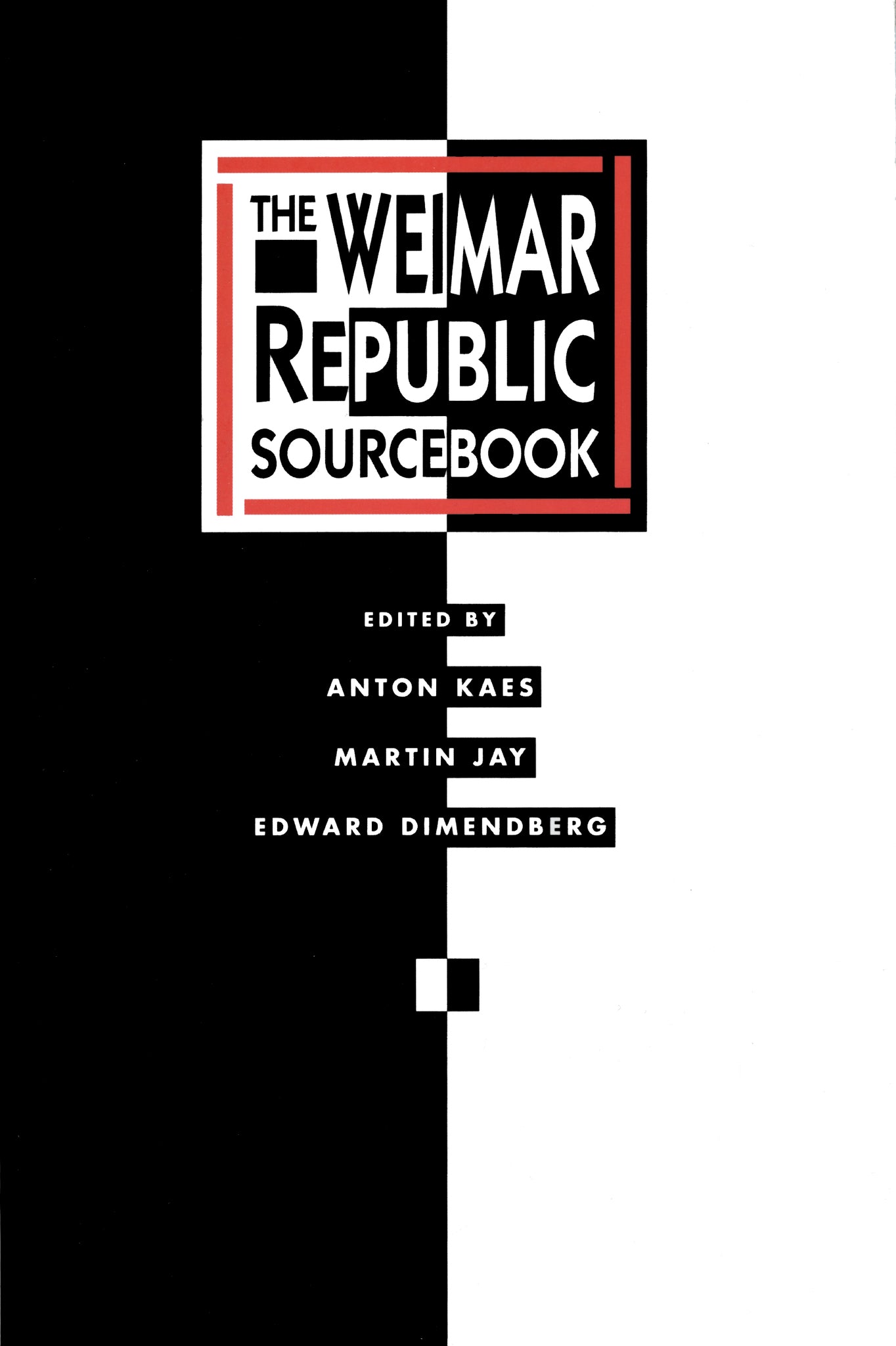 The Weimar Republic Sourcebook
