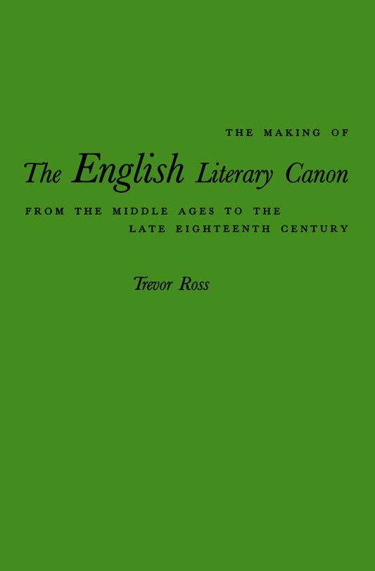 The Making of the English Literary Canon