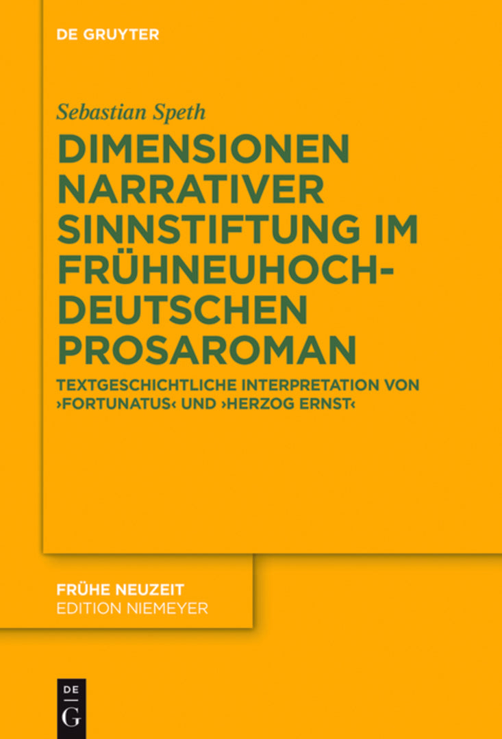 Cover image for Dimensionen narrativer Sinnstiftung im frühneuhochdeutschen Prosaroman ISBN 9783110515947