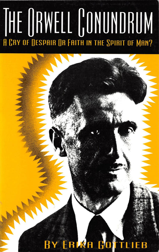 The Orwell Conundrum