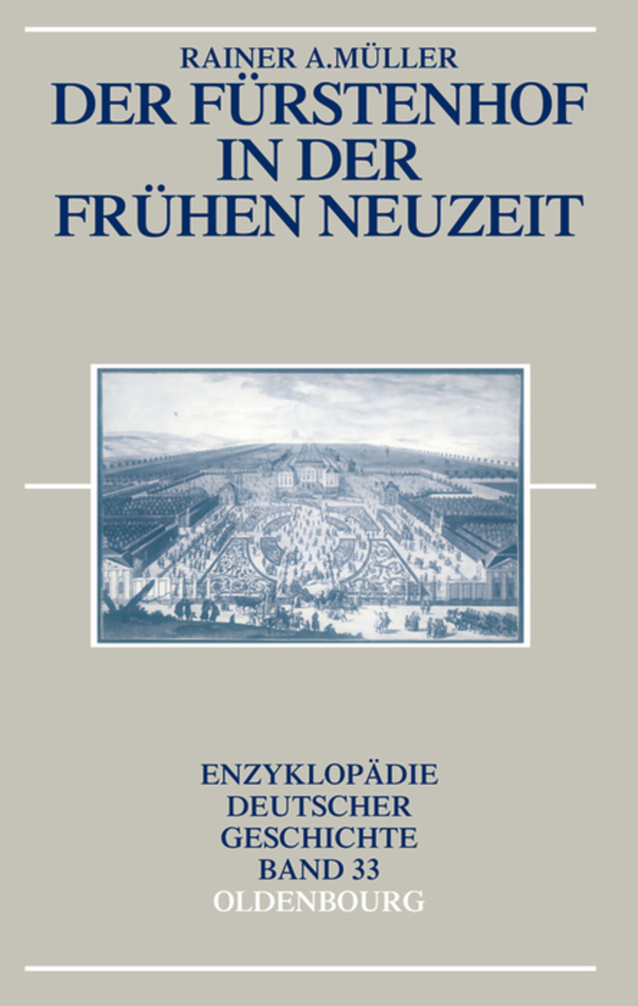 Der Fürstenhof in der Frühen Neuzeit