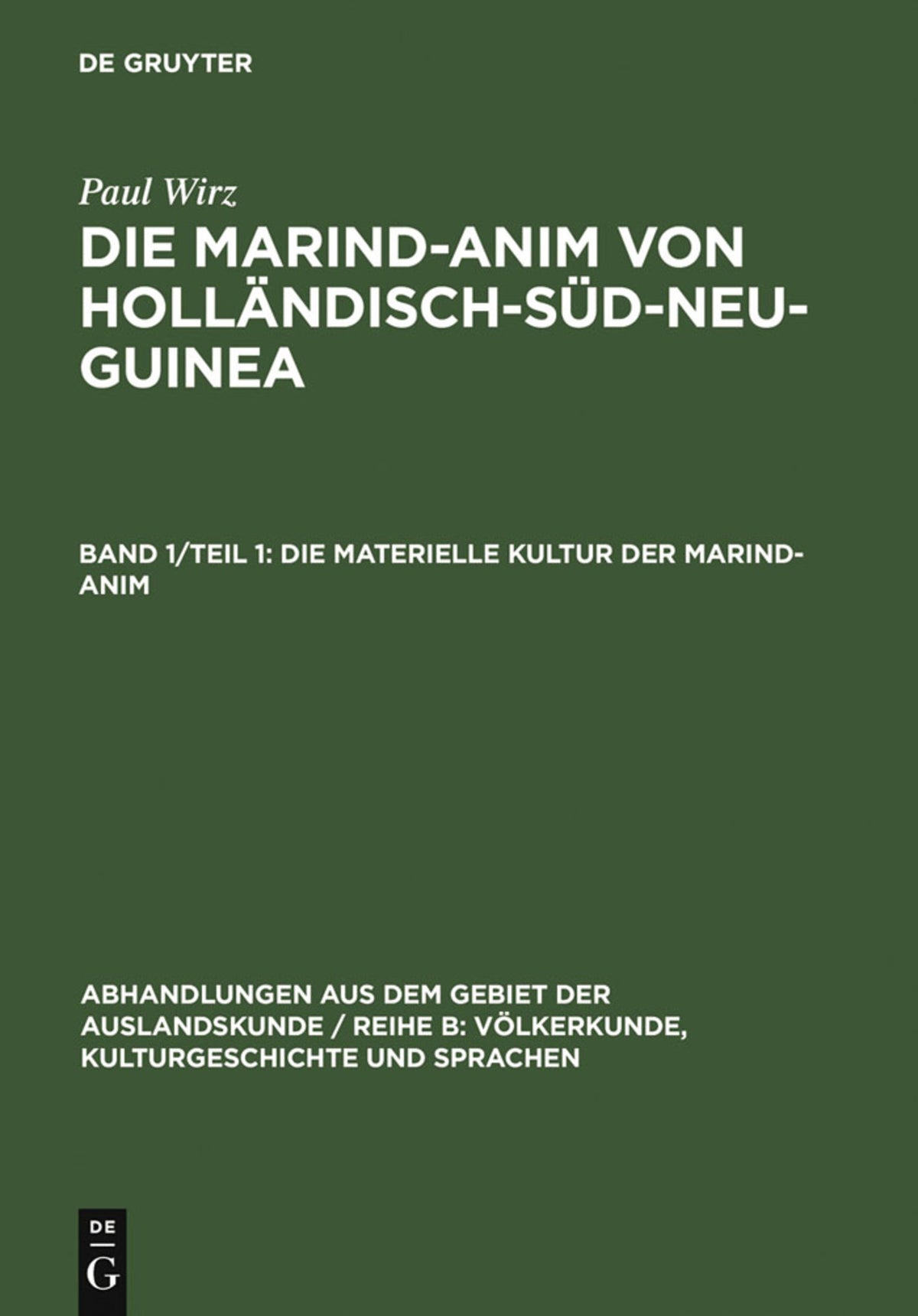 Cover image for Die materielle Kultur der Marind-anim ISBN 9783110980004