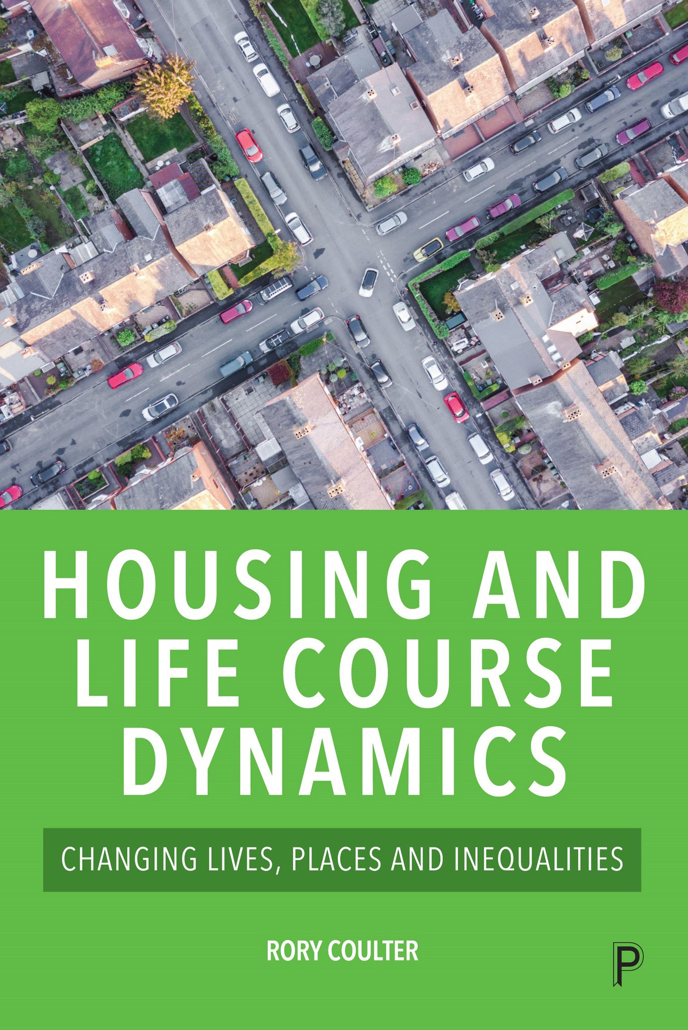 Cover image for Housing and Life Course Dynamics ISBN 9781447357674