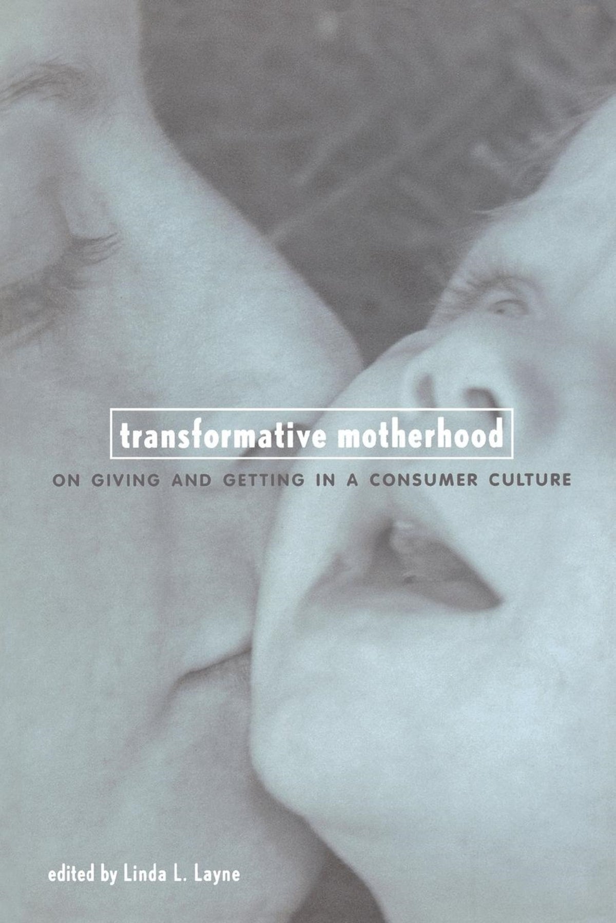 Cover image for Transformative Motherhood ISBN 9780814751558