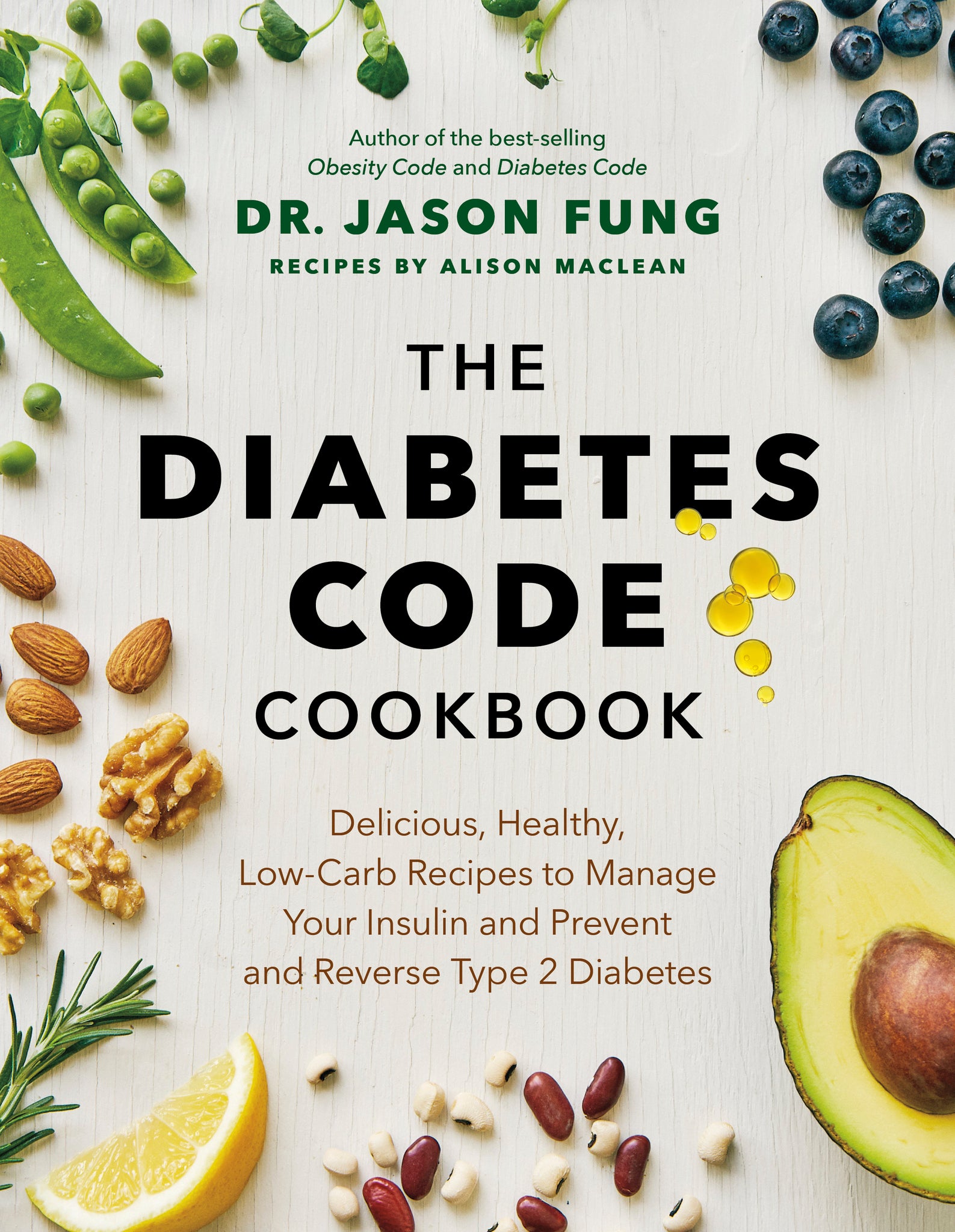 Cover image for The Diabetes Code Cookbook ISBN 9781771647915