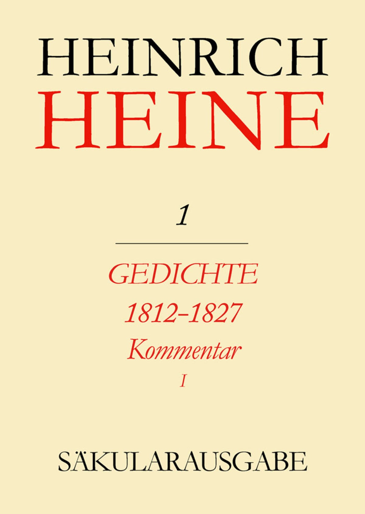 Gedichte 1812-1827. Kommentar