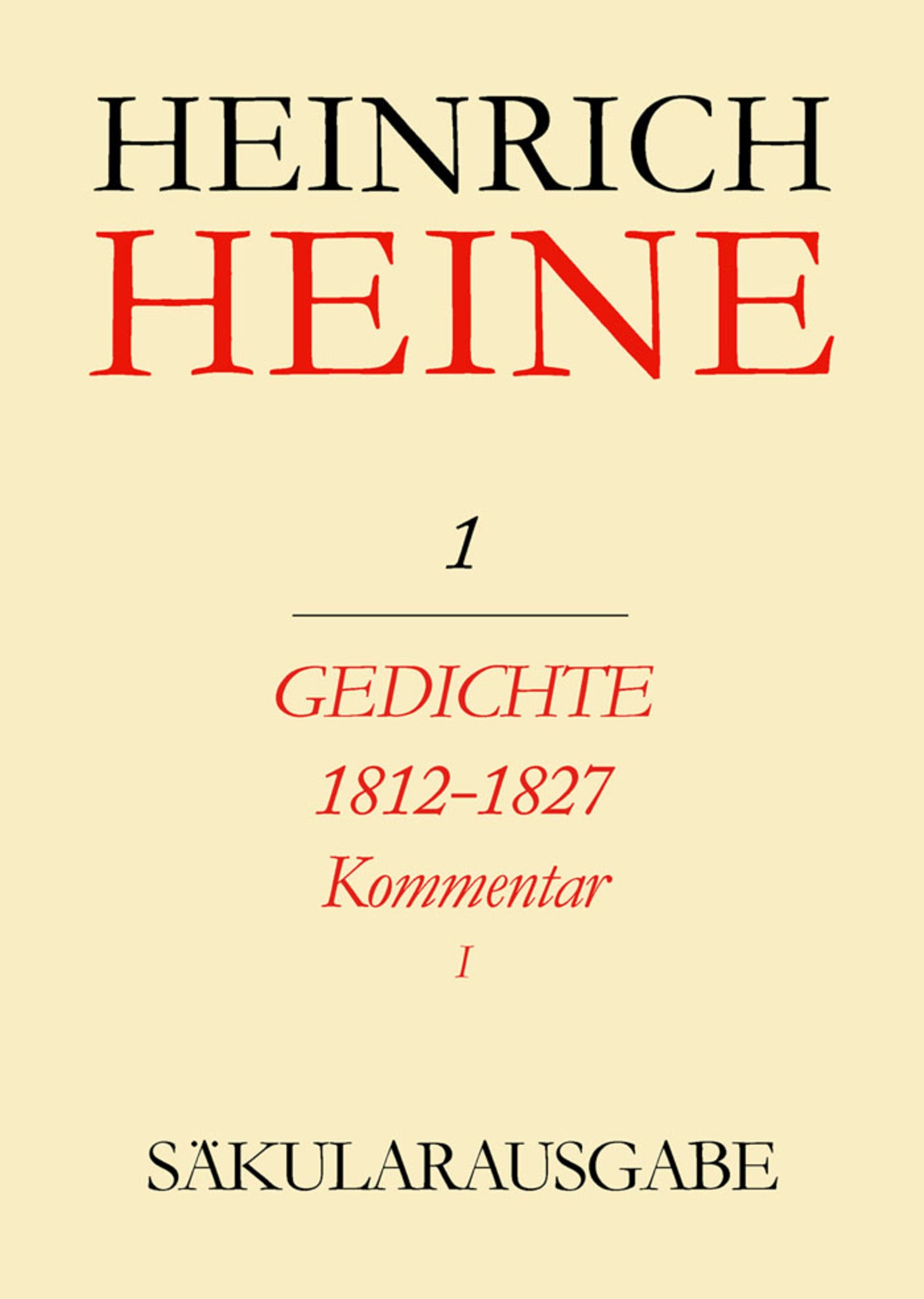 Gedichte 1812-1827. Kommentar