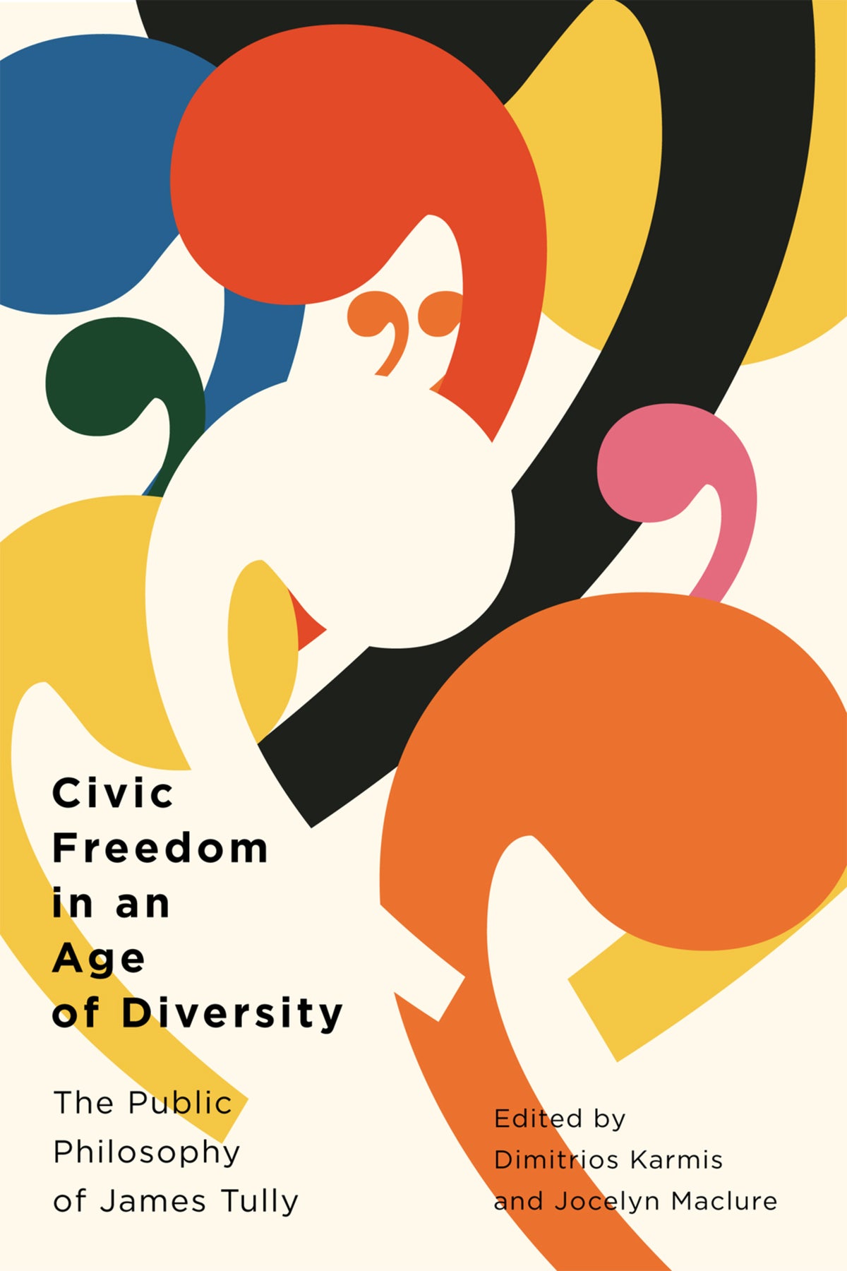 Cover image for Civic Freedom in an Age of Diversity ISBN 9780228015321