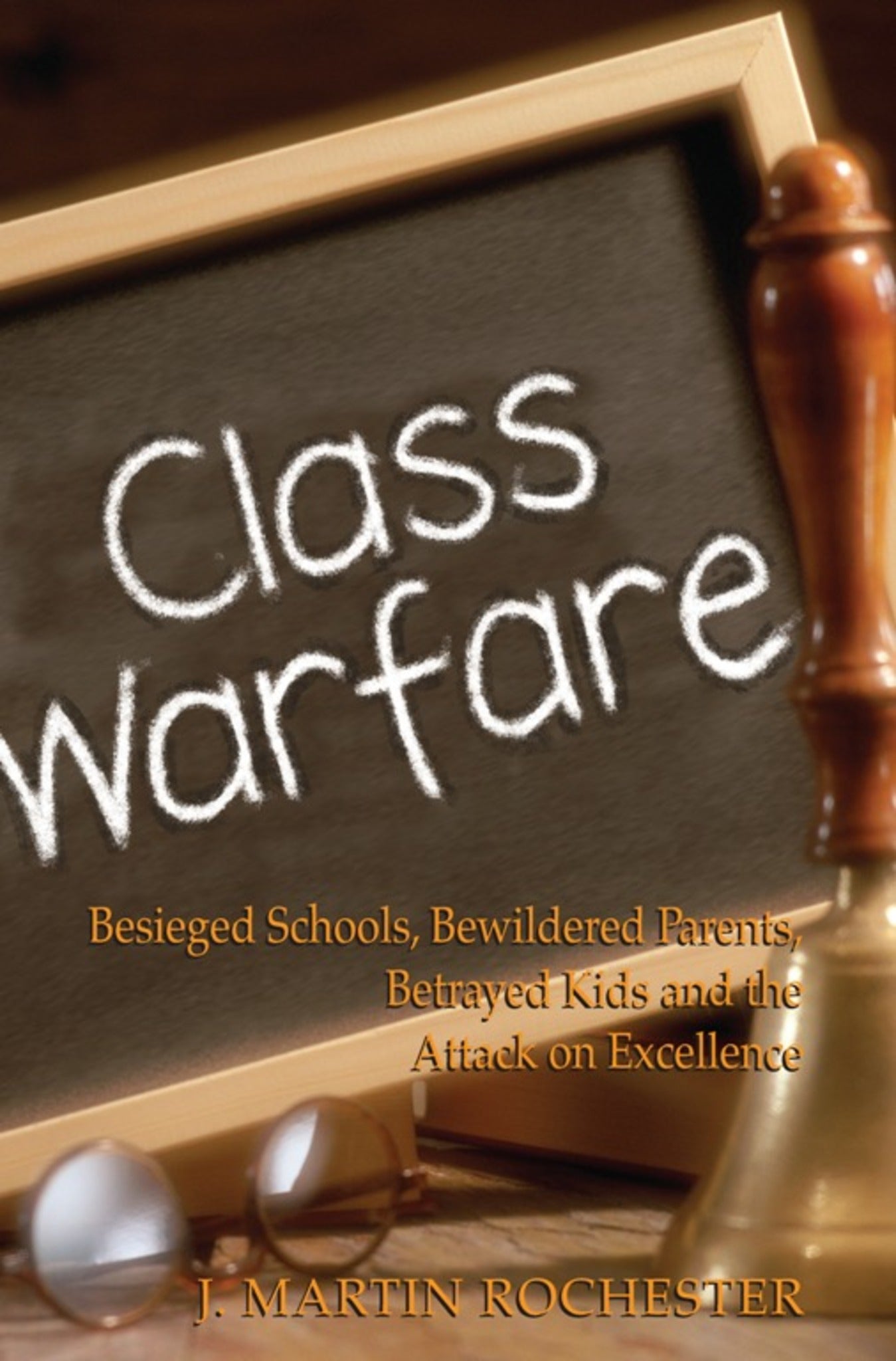 Cover image for Class Warfare ISBN 9781594030444