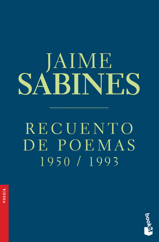 Recuento de poemas 1950-1993 / Collected Poems: 1950-1993
