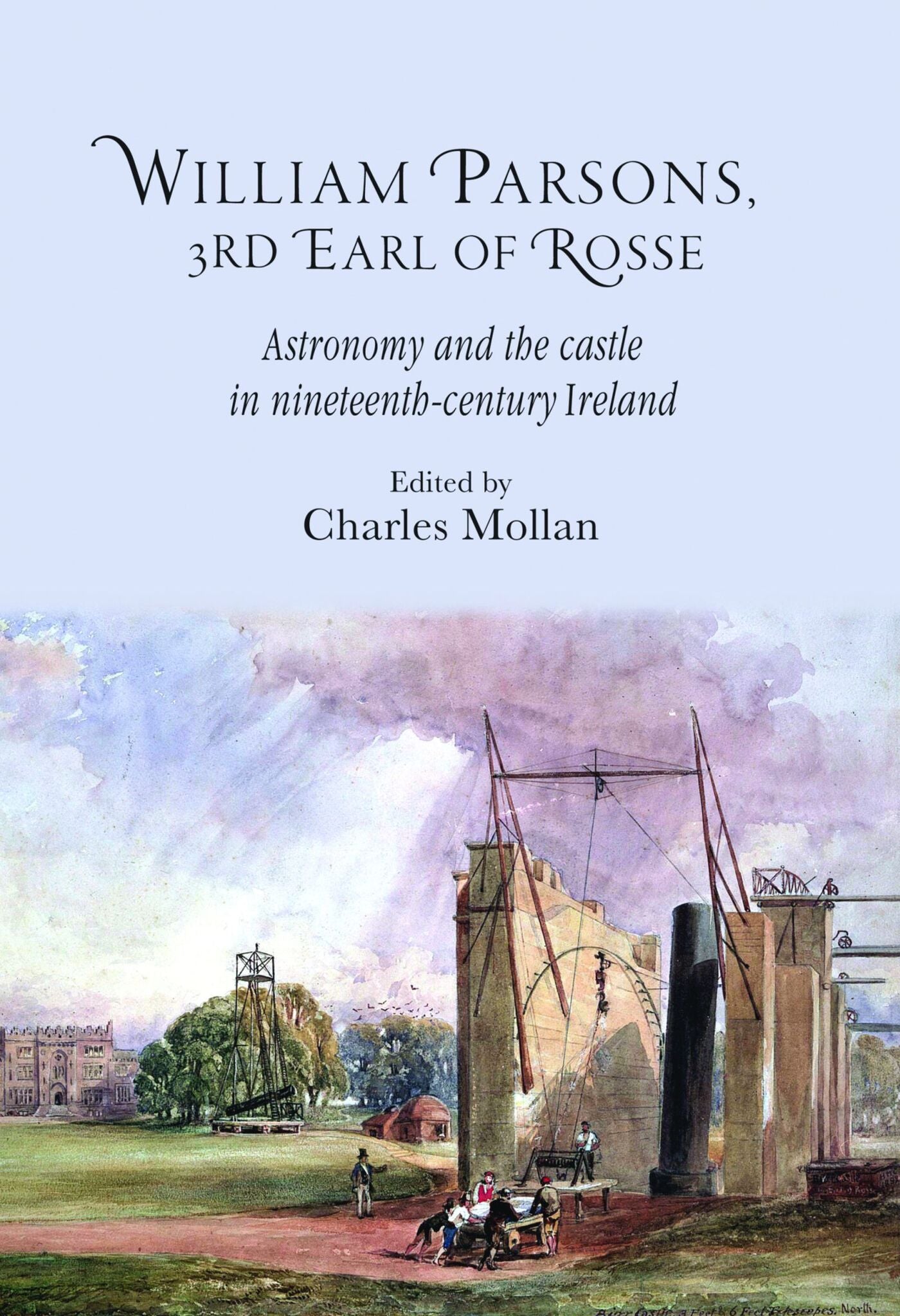 Cover image for William Parsons, 3rd Earl of Rosse ISBN 9781784993726