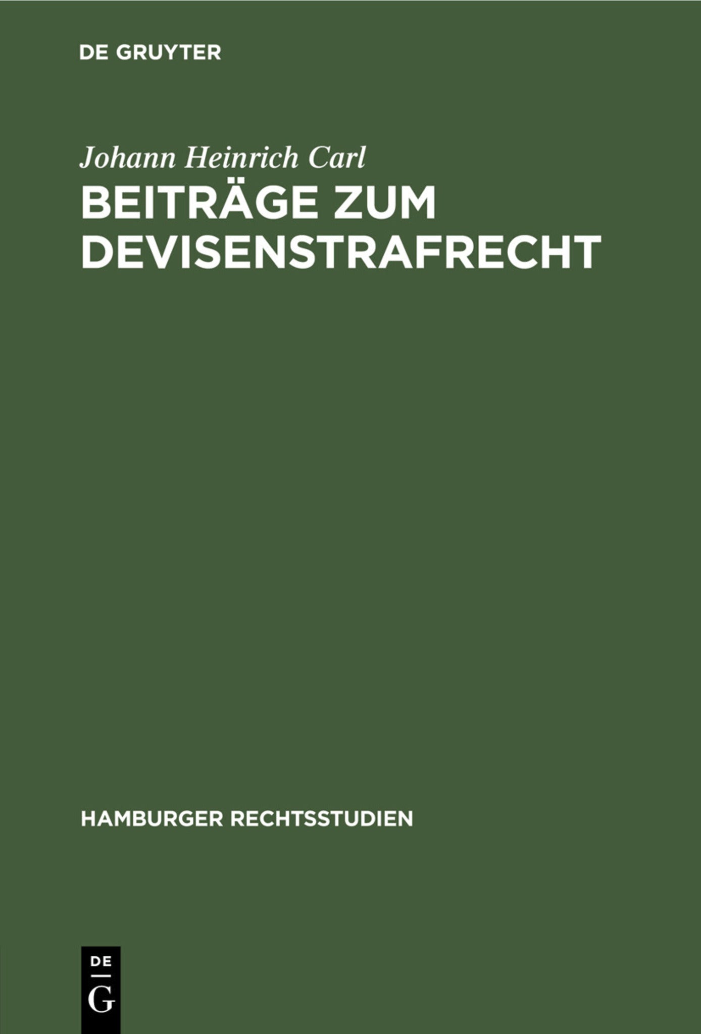 Beiträge zum Devisenstrafrecht
