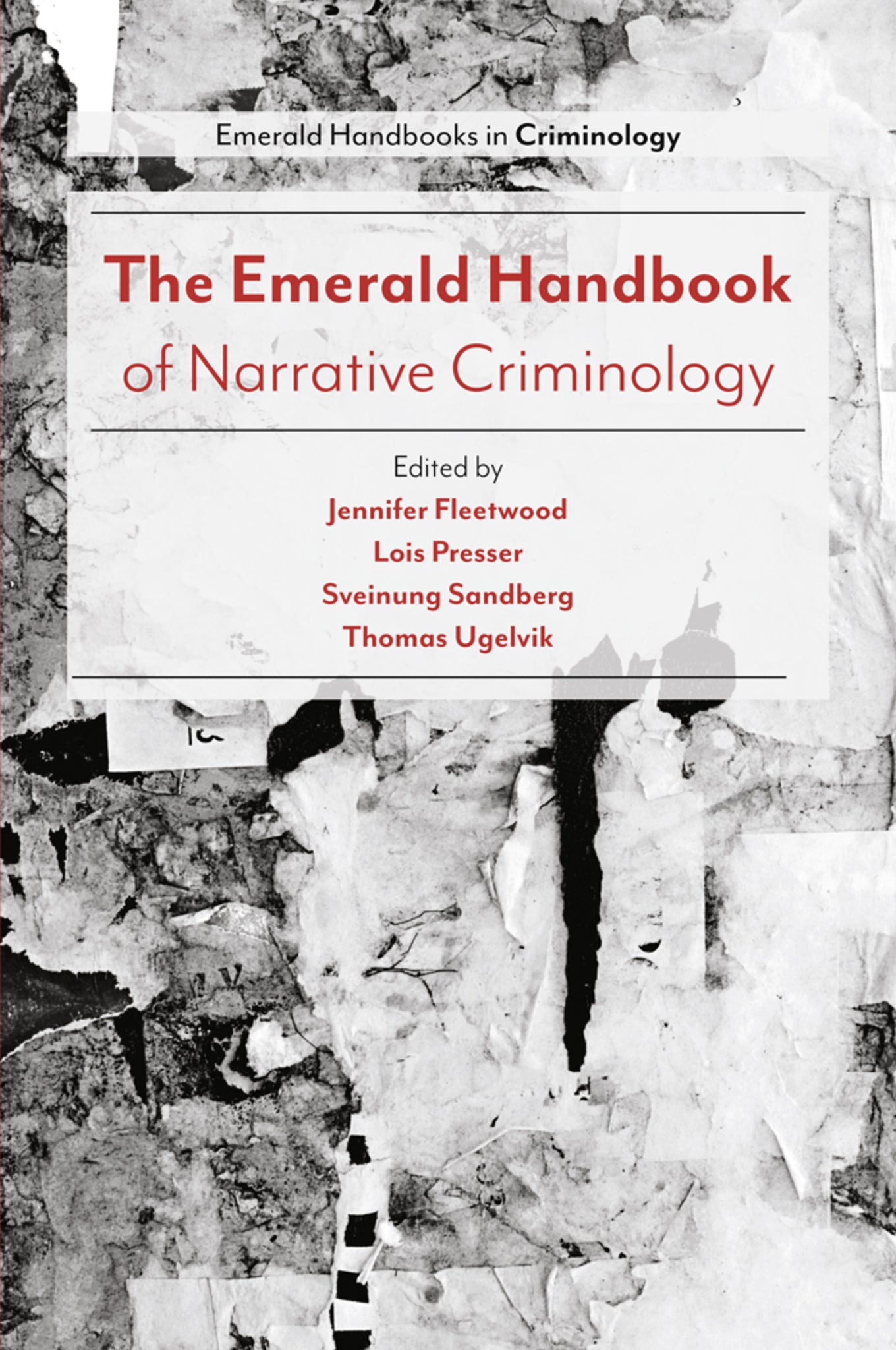 Cover image for The Emerald Handbook of Narrative Criminology ISBN 9781787690080