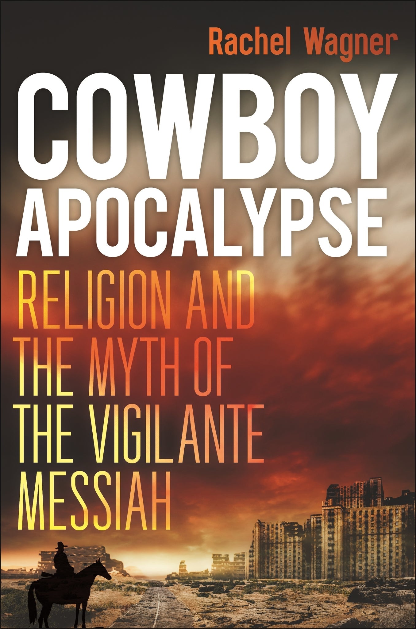 Cover image for Cowboy Apocalypse ISBN 9781479831630