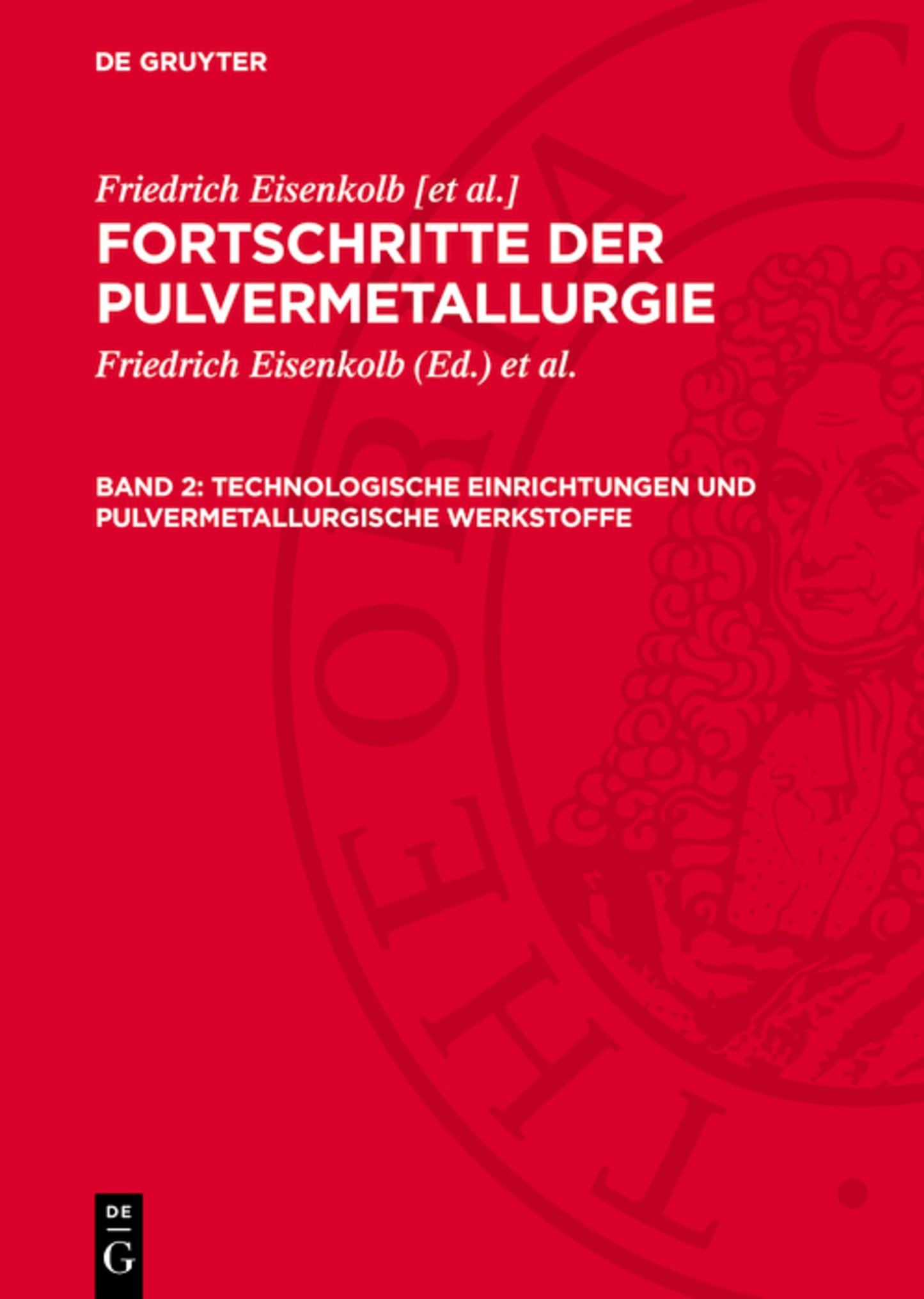 Technologische Einrichtungen und pulvermetallurgische Werkstoffe