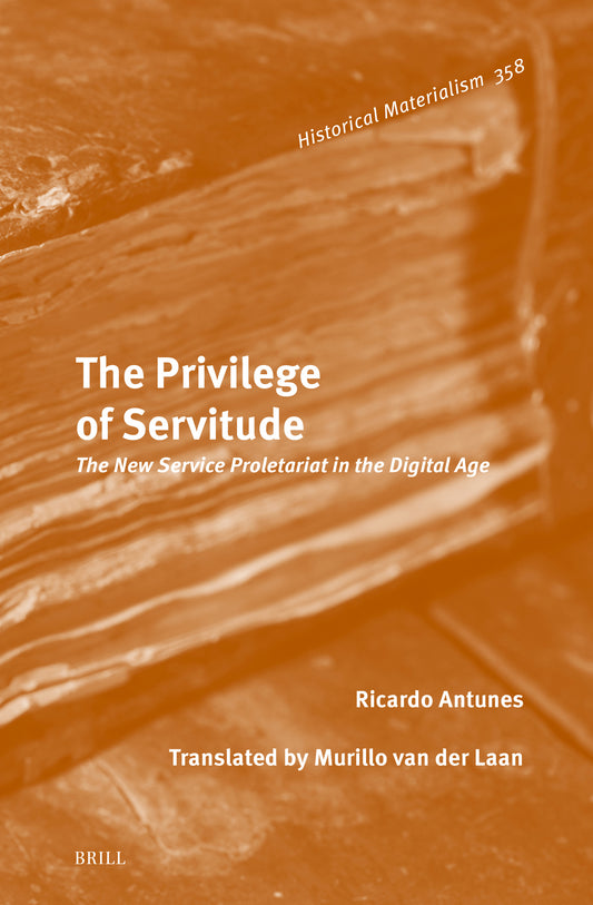 The Privilege of Servitude
