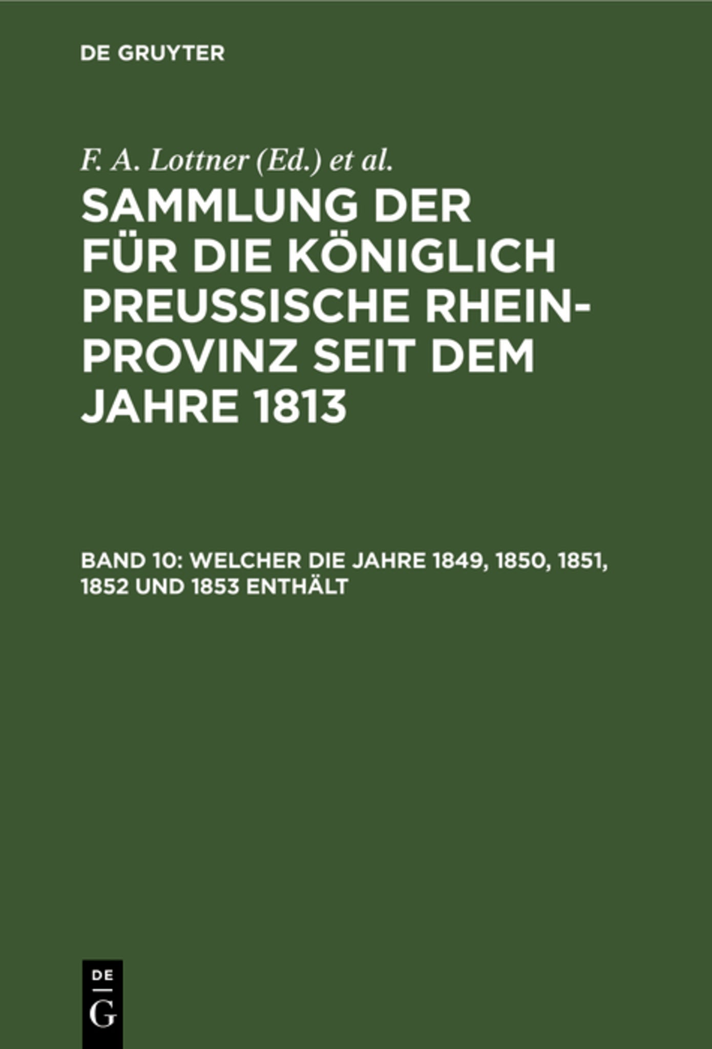 Welcher die Jahre 1849, 1850, 1851, 1852 und 1853 enthält