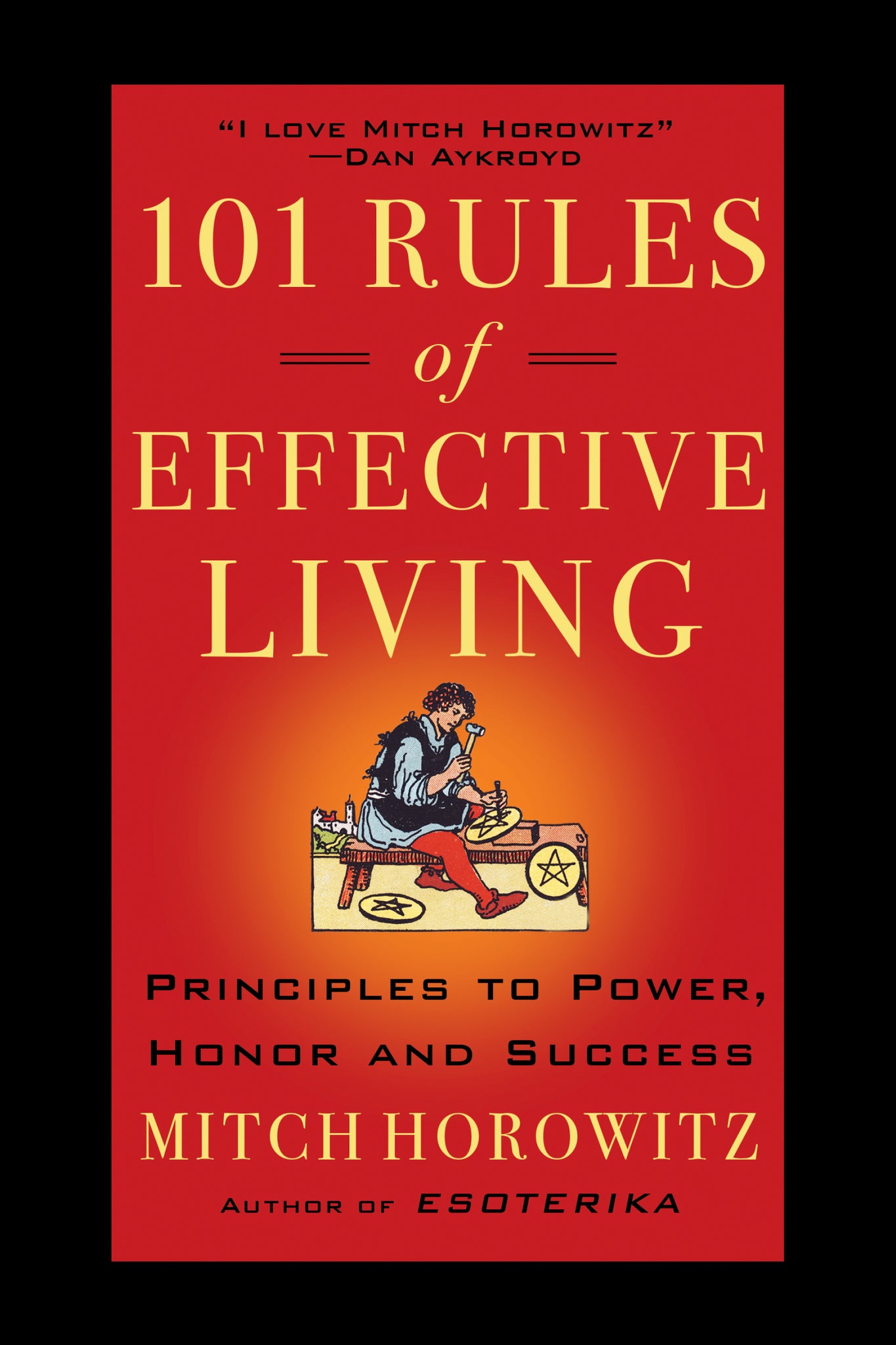 101 Rules of Effective Living