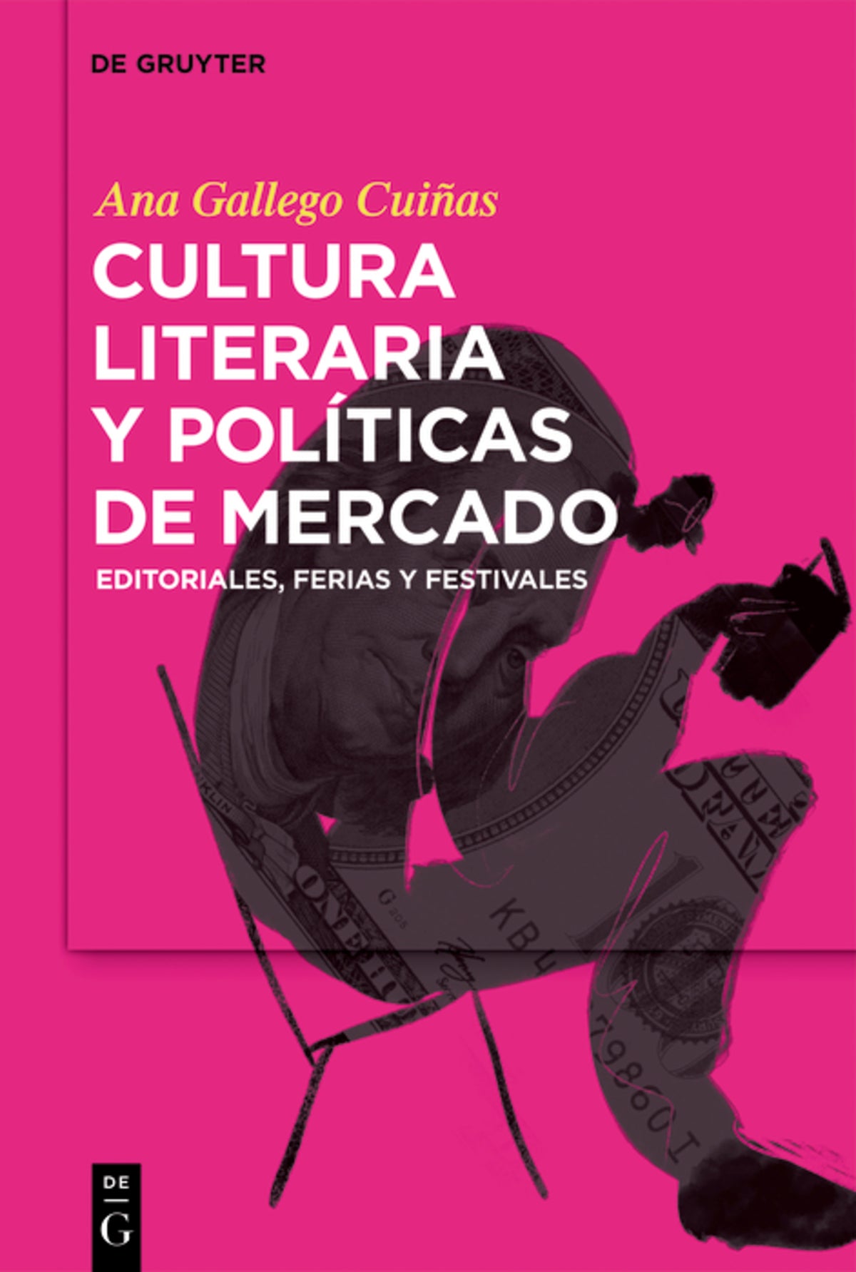 Cover image for Cultura literaria y políticas de mercado ISBN 9783110765076