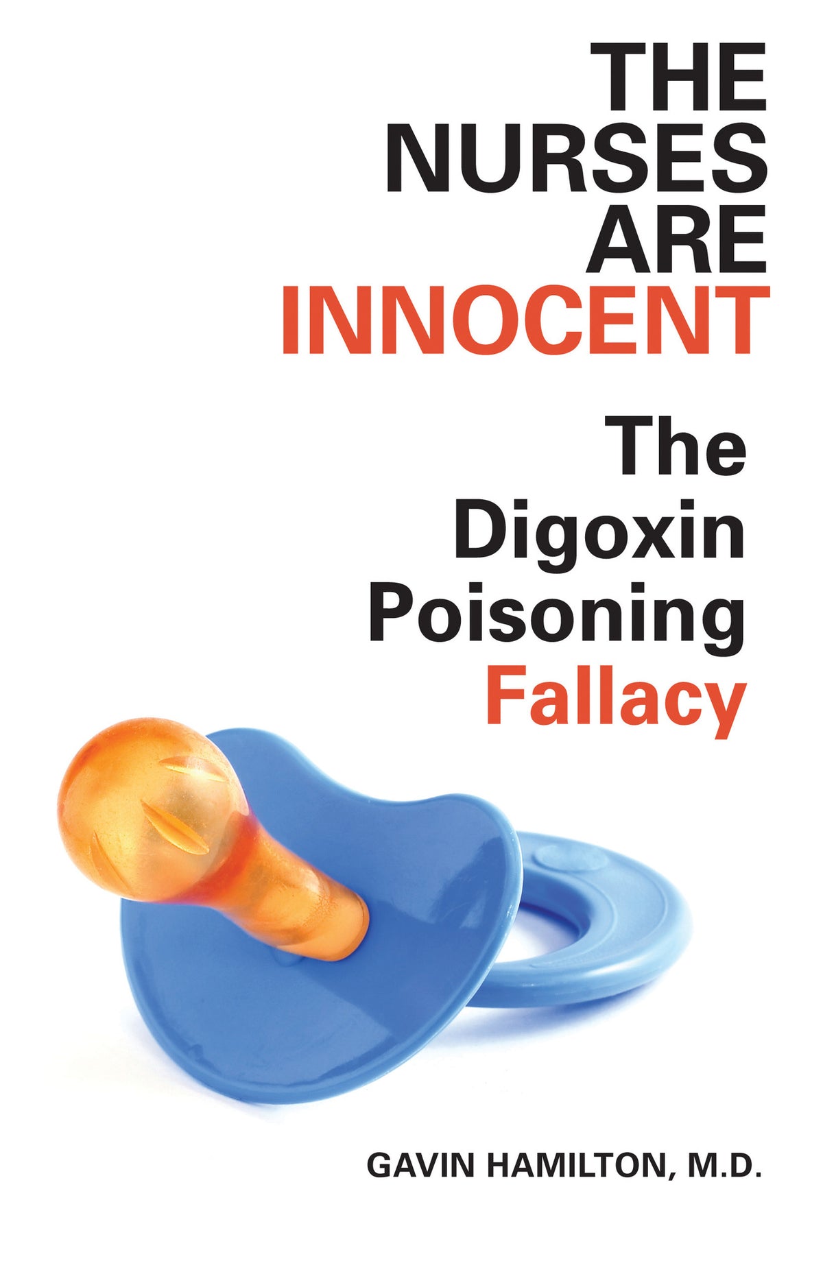 Cover image for The Nurses Are Innocent ISBN 9781459700574