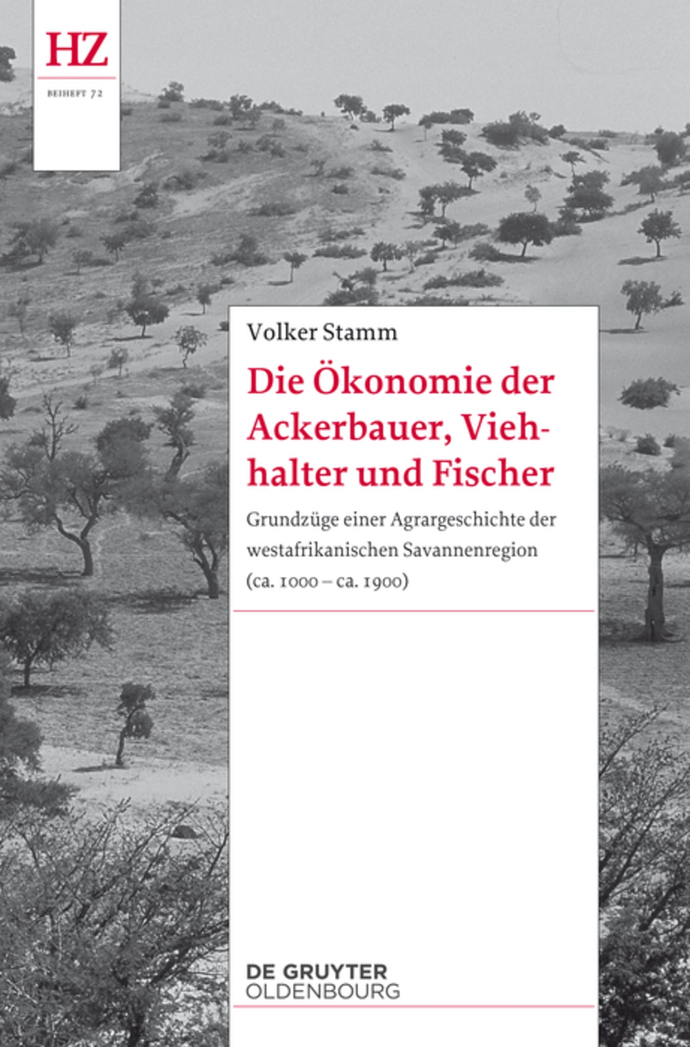 Die Ökonomie der Ackerbauer, Viehhalter und Fischer