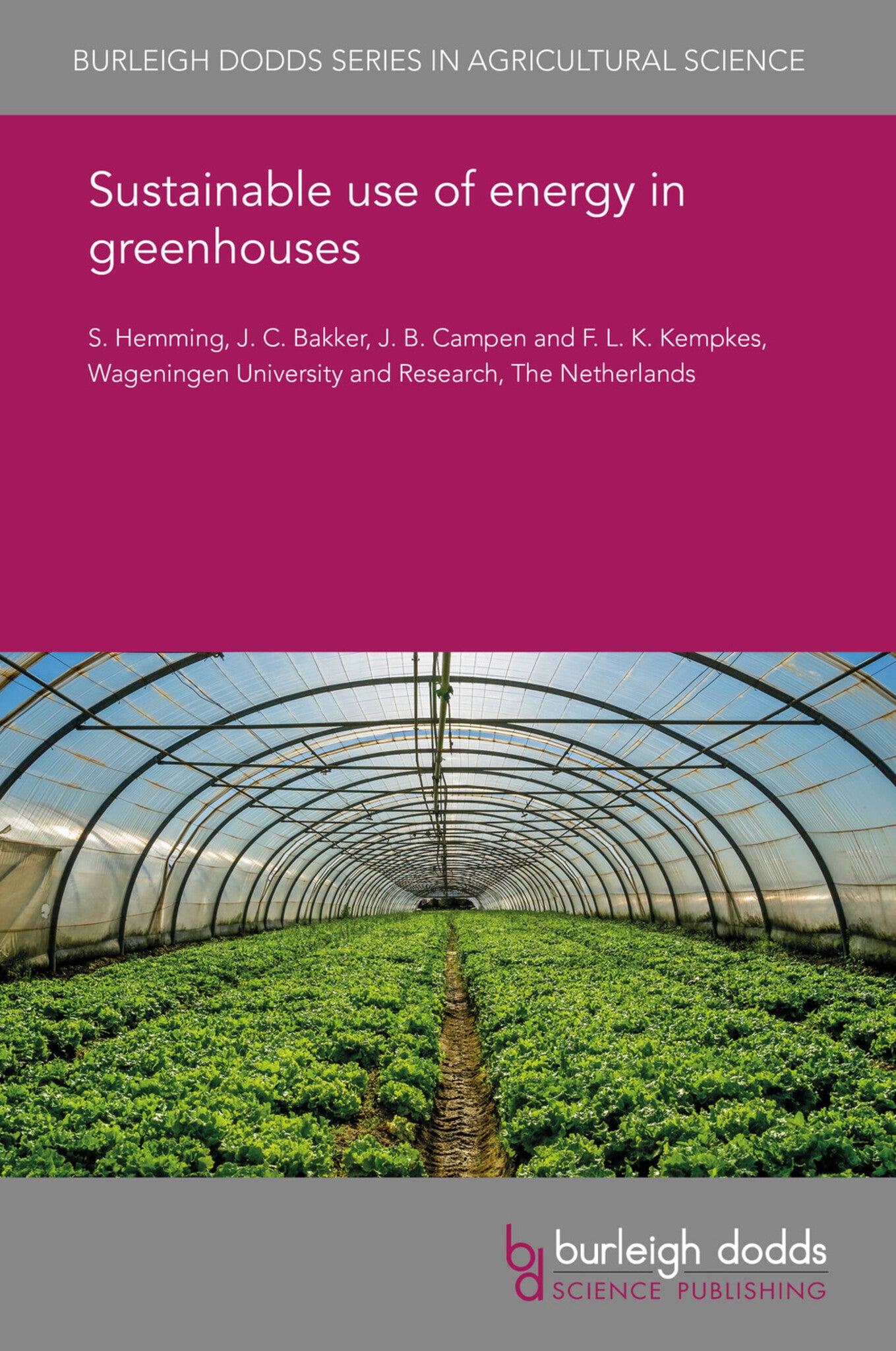 Cover image for Sustainable use of energy in greenhouses ISBN 9781838799243