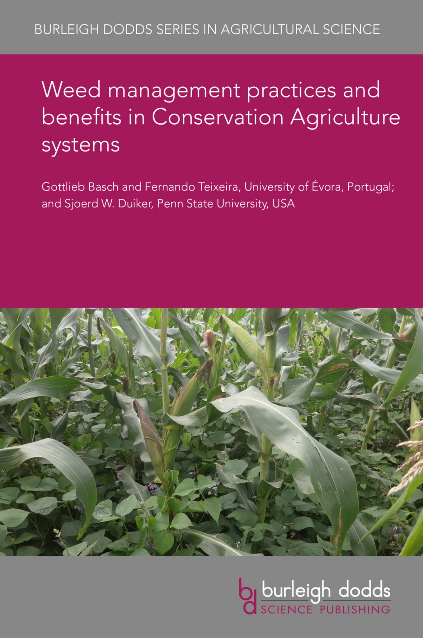Cover image for Weed management practices and benefits in Conservation Agriculture systems ISBN 9781786765888