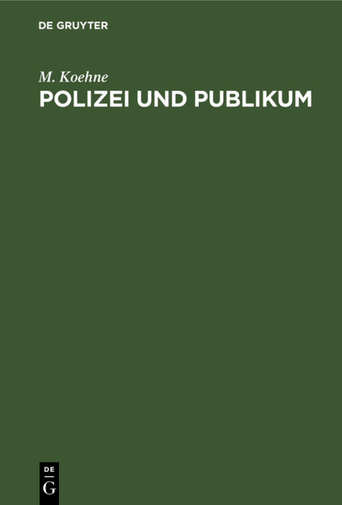 Cover image for Polizei und Publikum ISBN 9783112603390