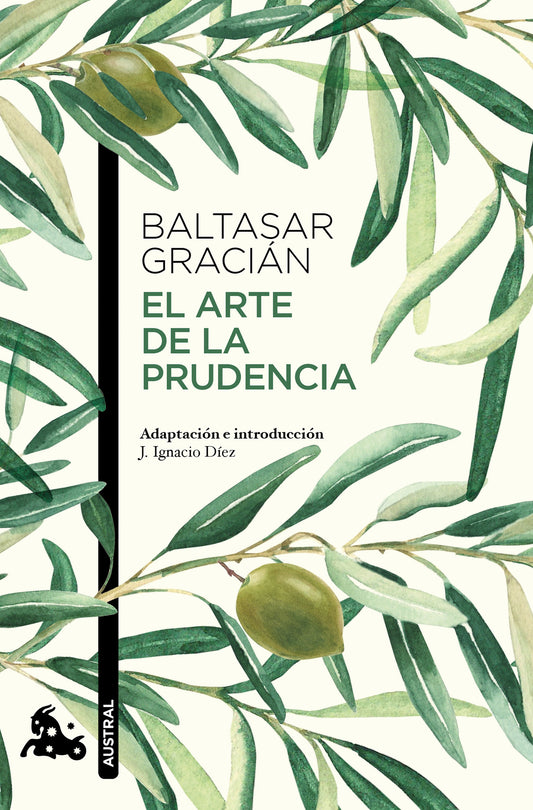 El arte de la prudencia / The Art of Worldly Wisdom