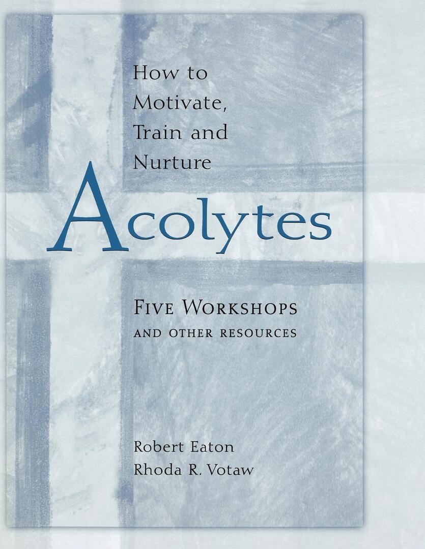 Cover image for How to Motivate, Train and Nurture Acolytes ISBN 9780819224569