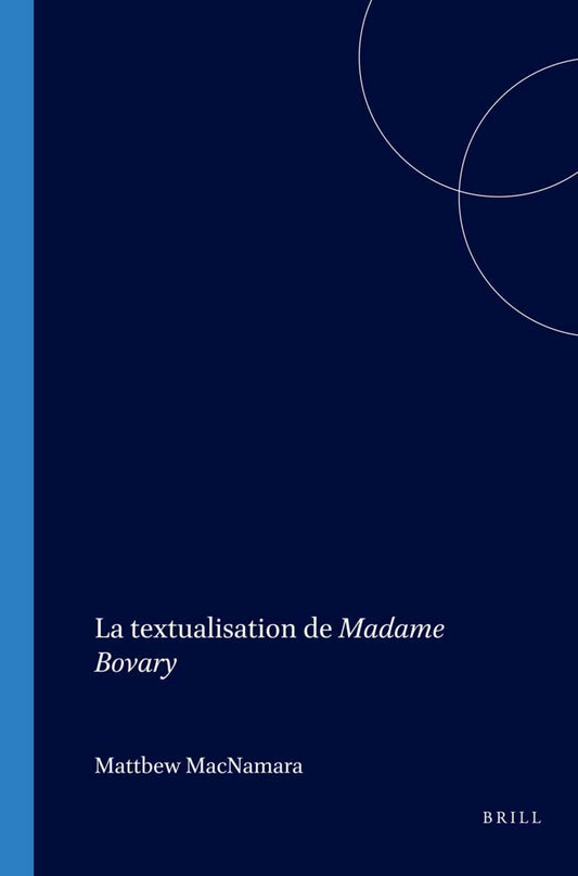 La textualisation de Madame Bovary