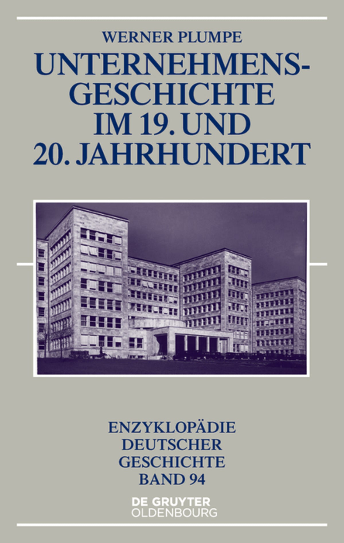 Cover image for Unternehmensgeschichte im 19. und 20. Jahrhundert ISBN 9783486581041