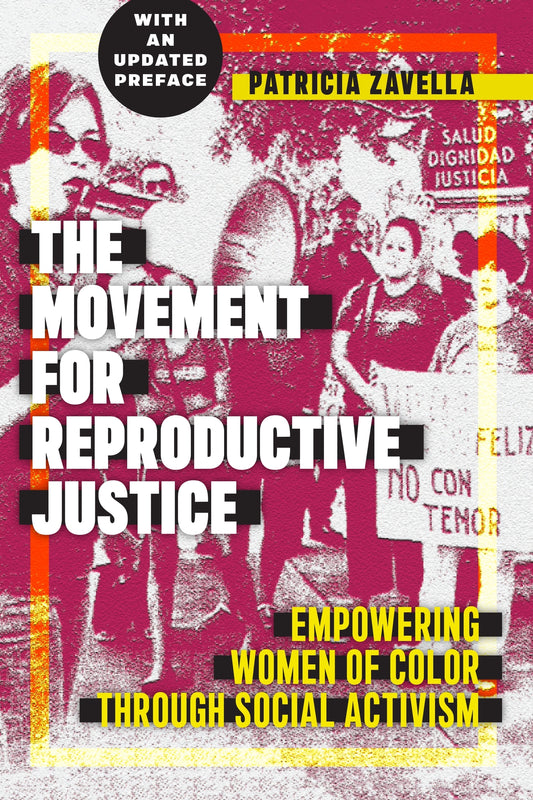 The Movement for Reproductive Justice