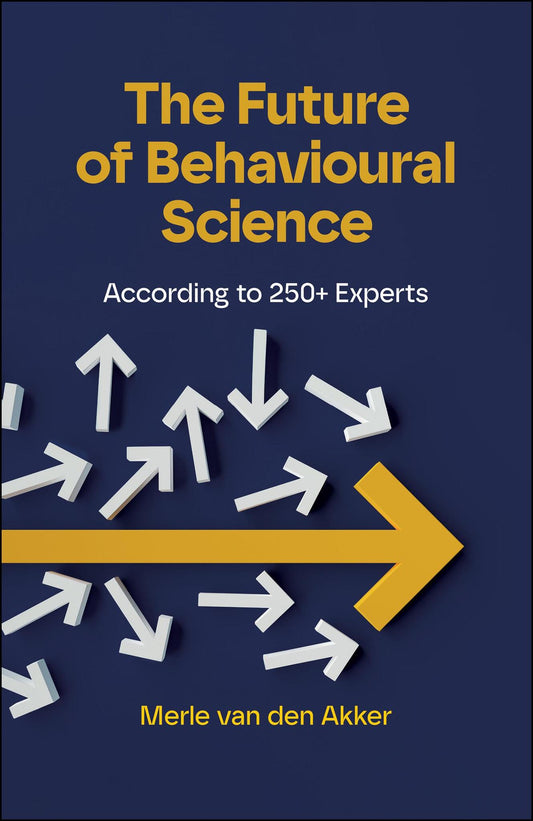 The Future of Behavioural Science