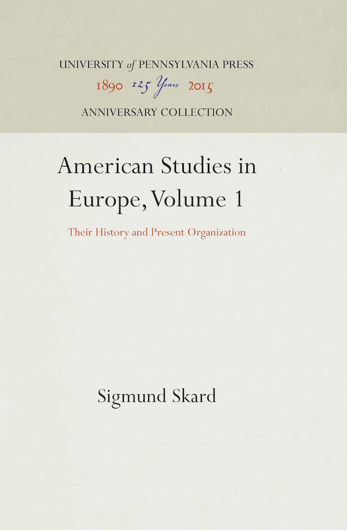 American Studies in Europe, Volume 1