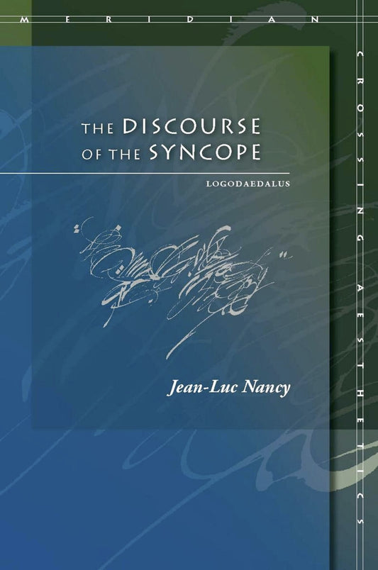 The Discourse of the Syncope